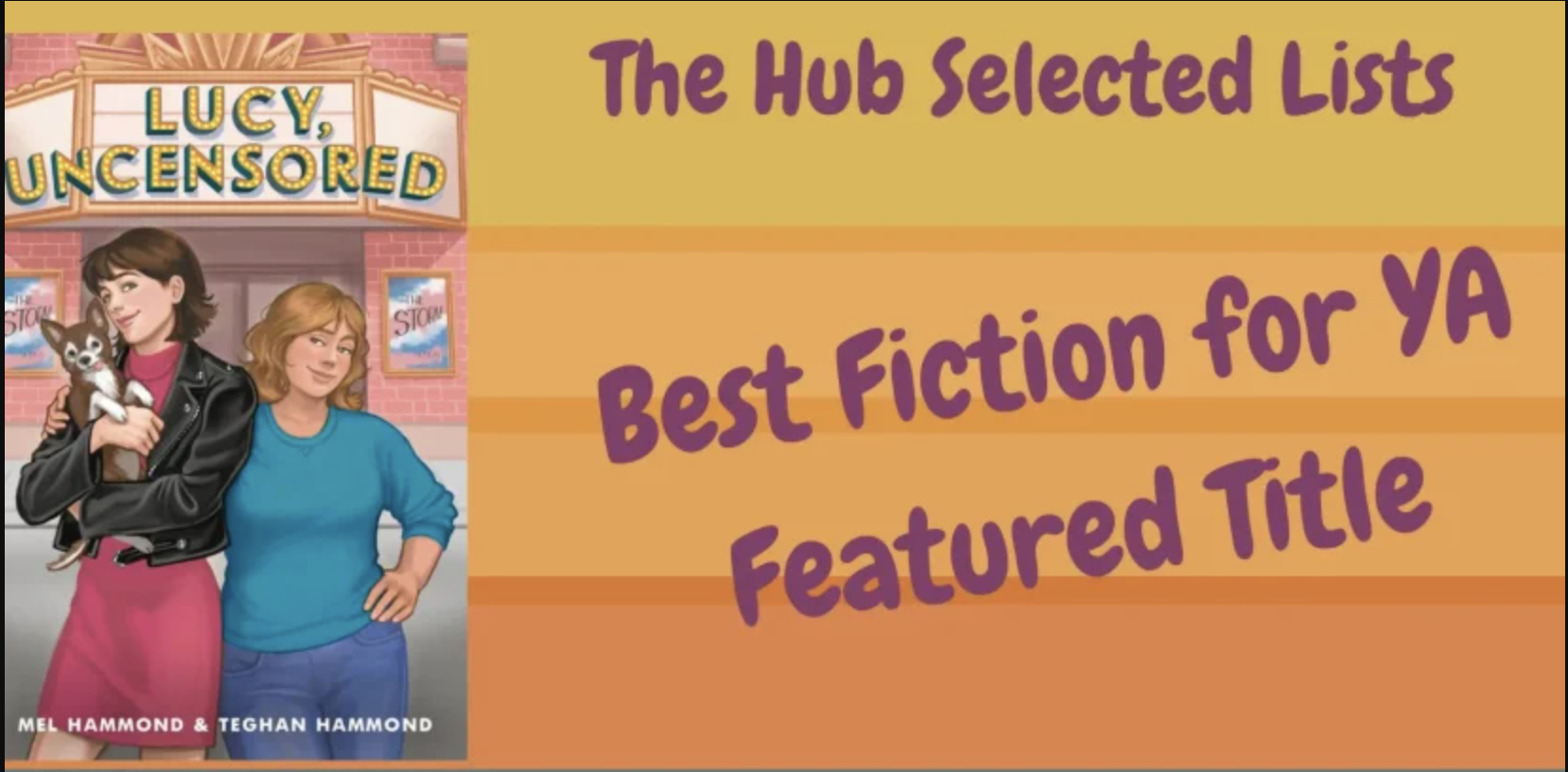 Lucy, Uncensored cover with the words The Hub Selected Lists - Best Fiction for YA Featured Title